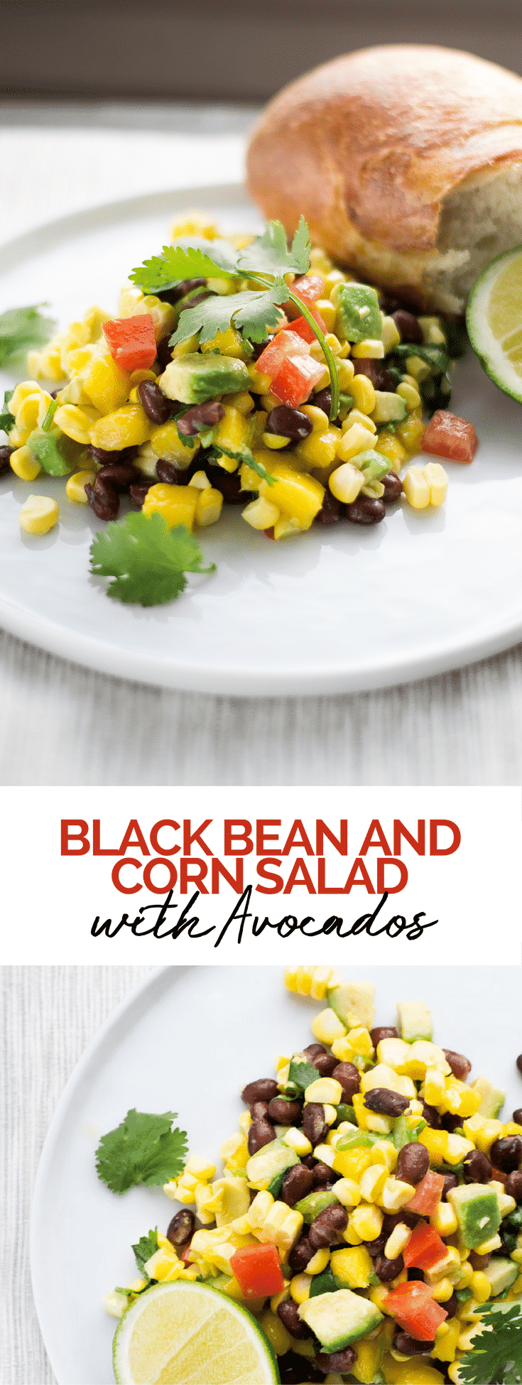 Fresh Black Bean and Corn Salad with Avocado. Mexican | Salad | Recipe